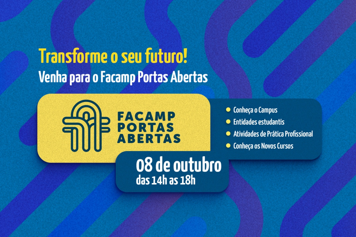 FACAMP PORTAS ABERTAS: um dia de conhecimento e oportunidades para o futuro