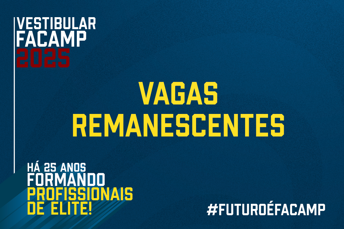 FACAMP Abre Inscrições para o Vestibular 2025 – Vagas Remanescentes